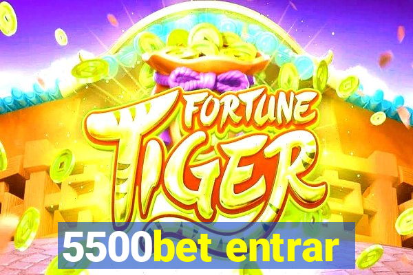 5500bet entrar